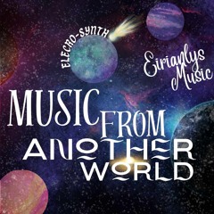 Electro Pop - MUSIC FROM ANOTHER WORLD