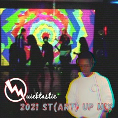 Quicktastic START UP 2021 mix