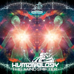 Humanology - The Mindshifter (goaep413 - Goa Records)