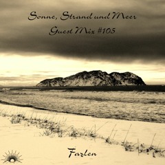 Sonne, Strand und Meer Guest Mix #105 by Fazlen