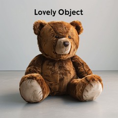 Lovely Object(little brown bear)