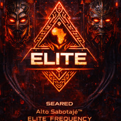 ELITE FR3QUENCY   (SEARED SIGNATURE)