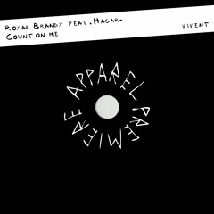 APPAREL PREMIERE: Royal Brandy Feat. Hagar - Count On Me [Vivent]