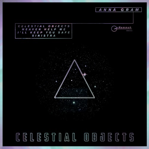 Anna Gram - Celestial Objects (Original Mix)