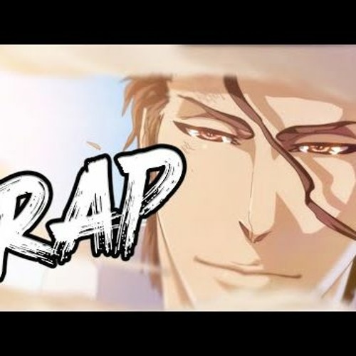 Sōsuke Aizen Rap Song   Ahead   DizzyEight [BLEACH RAP]