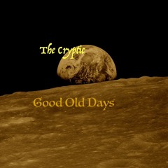 Good Old Days