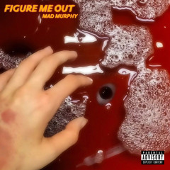 Figure Me Out (Single)