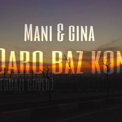 Daro Baz Kon(Zedbazi)