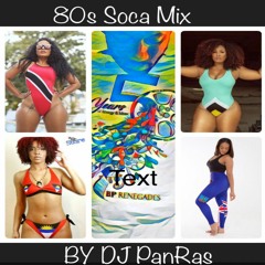 80s Soca Mix Vol. 2 By DJ PanRas 🇹🇹🇱🇨🇻🇨🇻🇮🇲🇸