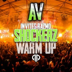 A.V - SHOCKERZ 2K23 WARM-UP (Invites. Razmo)