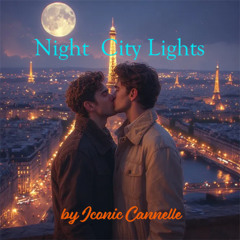 Night City  Lights (A Romance in Paris)