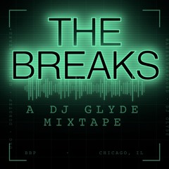 These are The Breaks | February 2026