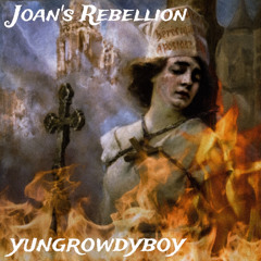 Joan’s RëbëLLion*+ (Prod. Lye x Ethereal)
