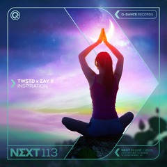 TWSTD x Zay B - Inspiration | Q-dance presents NEXT