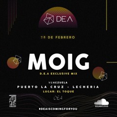 Moig x El toque, Venezuela D.E.A Exclusive Mix