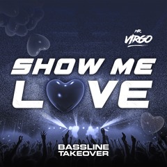 Robin S - Show Me Love UK Bass Mix (Free Download)