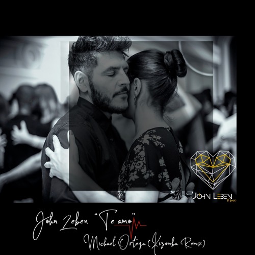 John Leben - "Te Amo" - Michael Ortega - Kizomba Remix