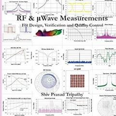 [VIEW] PDF EBOOK EPUB KINDLE RF & μWave Measurements: For Design, Verification and Quality Control