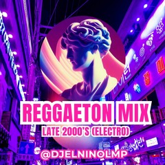 Reggaeton Mix (2000's Electro) (Permitame, Chica Virtual, Abusadora, Pose, Virtual Diva)