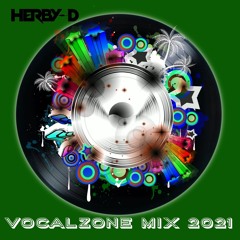 Vocalzone Mix 2021 (FREE DOWNLOAD)