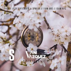 Van Vazquez @ Spirituality September 2023
