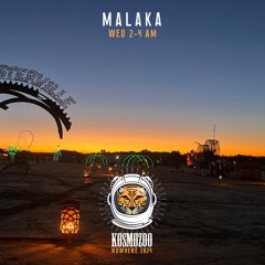 MALAKA @ Nowhere 2024 // Kosmozoo (Wed 2-4 AM)
