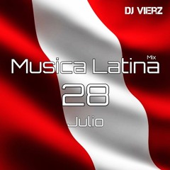 DJ VIERZ - Musica Latina Mix - 28 Julio 2023 (Actuales,Reggaeton,Pop Urbano,Reparto) 3 horas