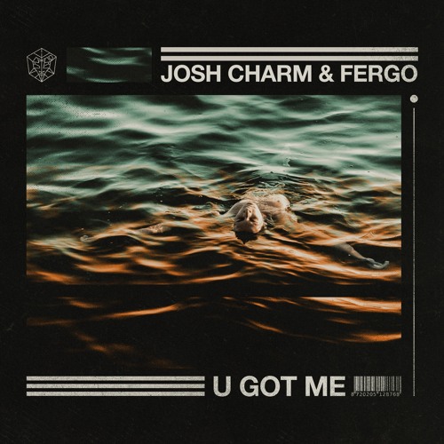 Josh Charm & FERGO - U Got Me [STMPD]