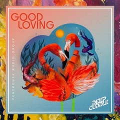 PREMIERE: Deep Cuddle — Good Loving (Original Mix) [Penthouse Audio Group]