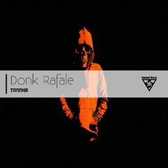 Donk Rafale