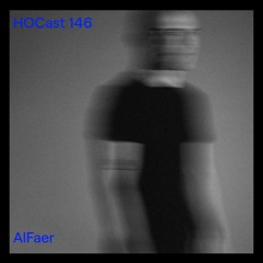 HOCast #146 - AlFaer