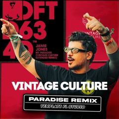 Jamie Jones - My Paradise (Vintage Culture Remix)[Template FL Studio]