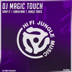 DJ Magic Touch - Drop It (Clip)