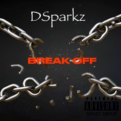 DSparkz (BREAK  OFF)