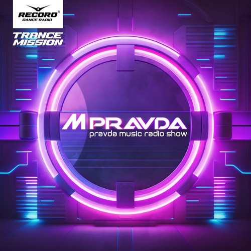 M.Pravda - Pravda Music 612 (Oct.28 2023) [Melodic Special]