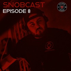 Snobcast | Episode 8 | KAUWY