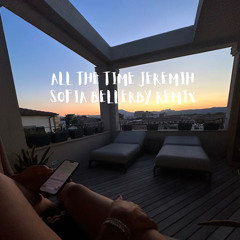 JEREMIH - ALL THE TIME CHILLED HOUSE REMIX | s o f i a b e l l e r b y
