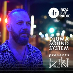 Djuma Soundsystem Presents Iziki Show 011