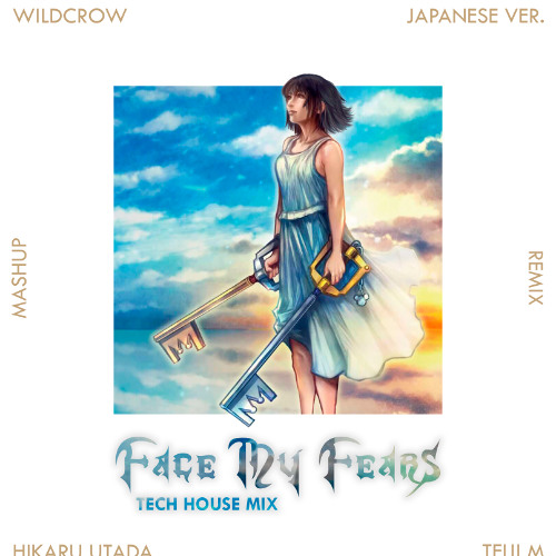 Hikaru Utada - Face My Fears (Japanese Ver.) Tech House Mix