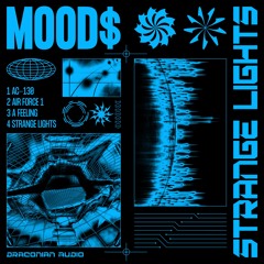 MOOD$- Strange Lights EP