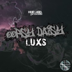LUXS - OOPSY DAISY (RAWLAB042) FREE DL