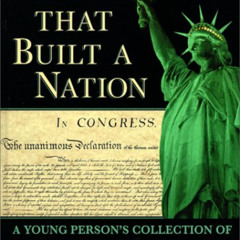 [Read] EPUB 📝 Words That Built a Nation: A Young Person's Collection of Historic Ame
