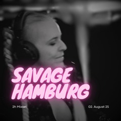 Nicky Intoxique @ Savage Hamburg 02.08.2025