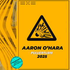 Aaron O'Hara - Pulverturm 2025