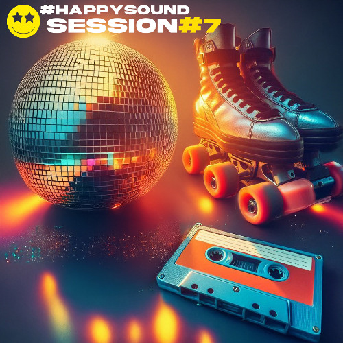 #HAPPYSOUND SESSION 7 (80'S)