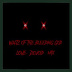 (FNF) Waltz of the Bleeding God | LOVE Devoid Mix