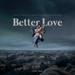 Better Love - Tone Pharaoh