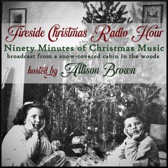 03 FIRESIDE CHRISTMAS RADIO HOUR 2024 PART THREE
