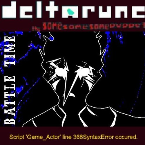 Script 'Game_Actor' line 368SyntaxError occured. - [Deltarune; The Same Same Same Puppet]