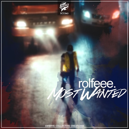 Rolfeee - Most Wanted [SCC063]